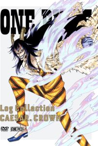 作者も「死んだ方がいい」と言ったシーザー・クラウンが表紙の「ONE PIECE Log Collection “CAESAR. CROWN"」（エイベックス・ピクチャーズ）